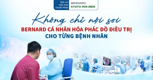 Không chỉ nội soi, Bernard cá nhân hóa phác đồ điều trị sau nội soi tiêu hóa cho từng bệnh nhân